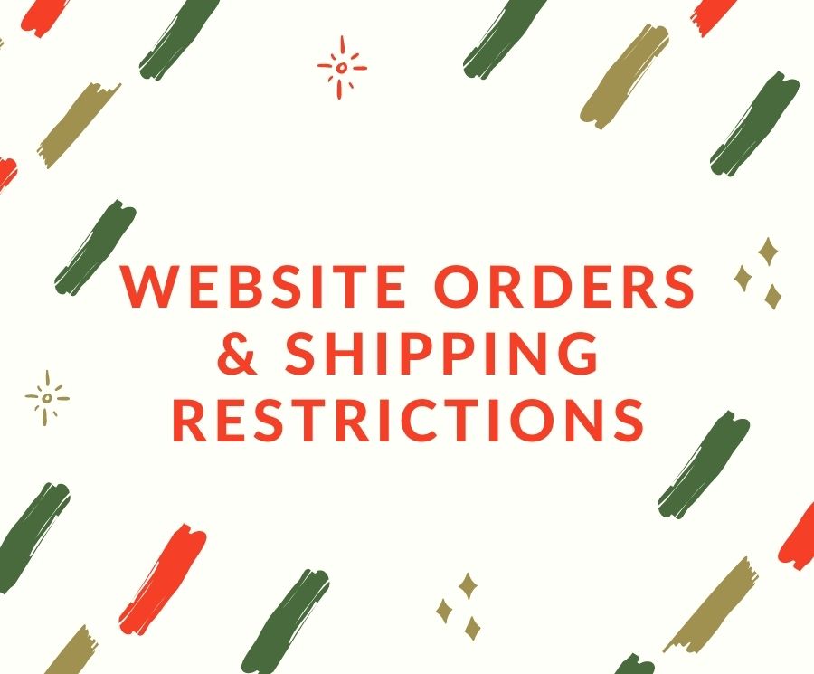 Website Orders & Shipping Restrictions