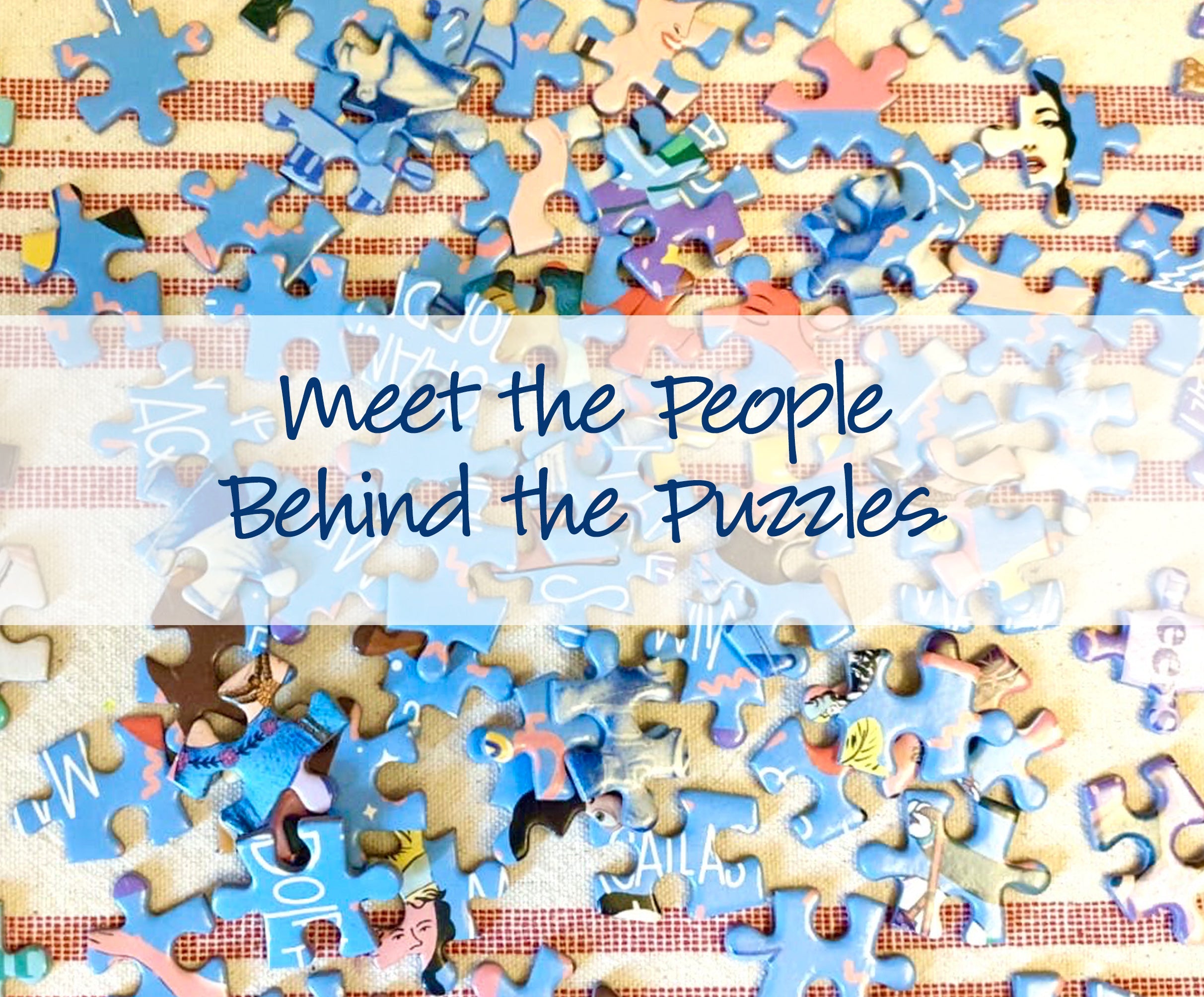 Meet Amanda - The People Behind the Puzzles
